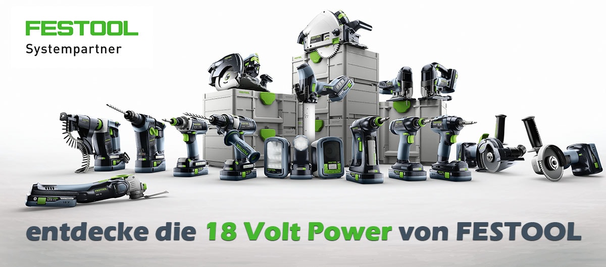 entdecke die 18 Volt Power von Festool