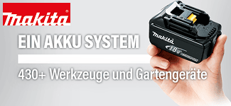 Makita Akku-System – Ein Akku für über 430 Werkzeuge und Gartengeräte