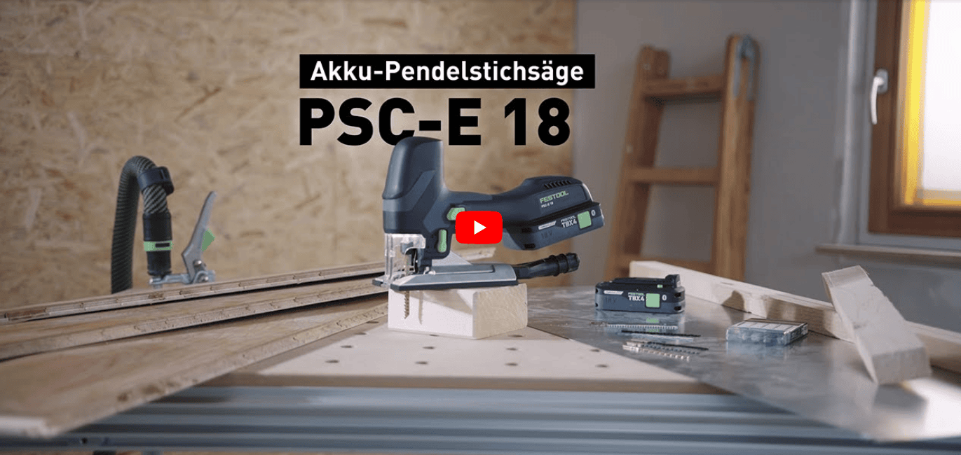 Festool Akku-Pendelstichsäge PSC-E 18 kompakte Stichsäge